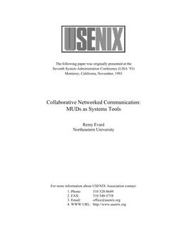 Collaborative Networked Communication: Muds As Systems Tools