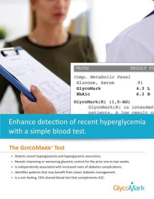 Enhance Detection of Recent Hyperglycemia with a Simple Blood Test