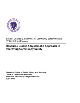 Resource Guide: a Systematic Approach to Improving Community Safety