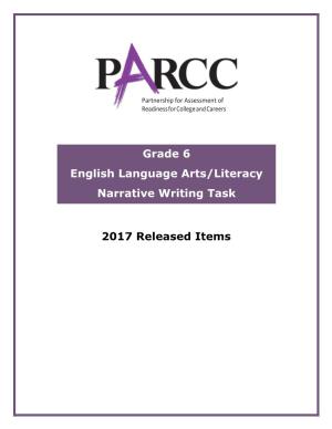 Grade 6 English Language Arts/Literacy Narrative Writing Task