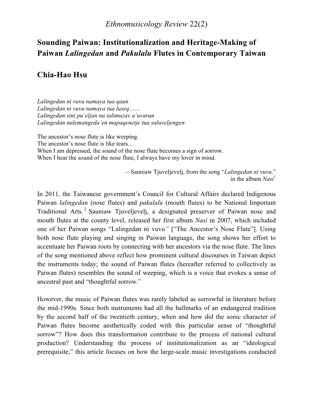 Sounding Paiwan: Institutionalization and Heritage-Making of Paiwan Lalingedan and Pakulalu Flutes in Contemporary Taiwan