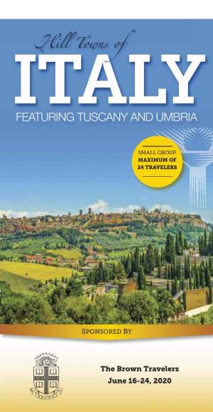 Featuring Tuscany and Umbria