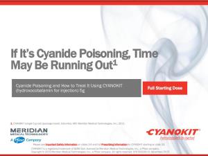 Cyanide Poisoning and How to Treat It Using CYANOKIT (Hydroxocobalamin for Injection) 5G