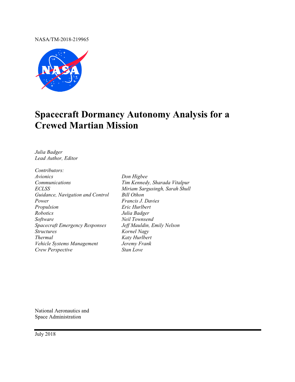 Spacecraft Dormancy Autonomy Analysis for a Crewed Martian Mission