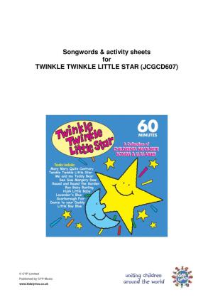 Songwords & Activity Sheets for TWINKLE TWINKLE