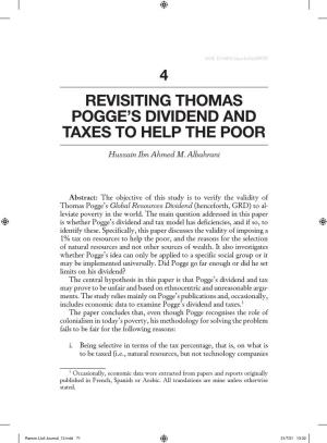 Revisiting Thomas Pogge's Dividend and Taxes to Help the Poor