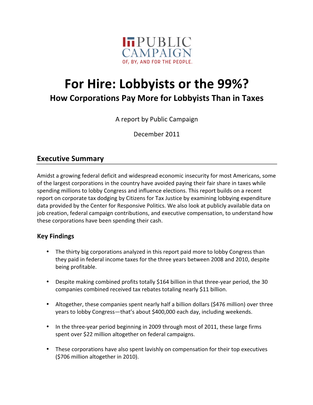 For Hire: Lobbyists Or the 99%? How Corporations Pay More for Lobbyists Than in Taxes