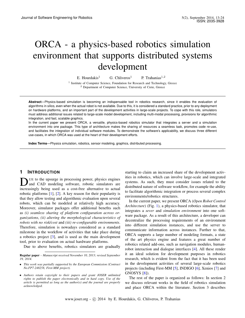 ORCA - a Physics-Based Robotics Simulation Environment That Supports Distributed Systems Development