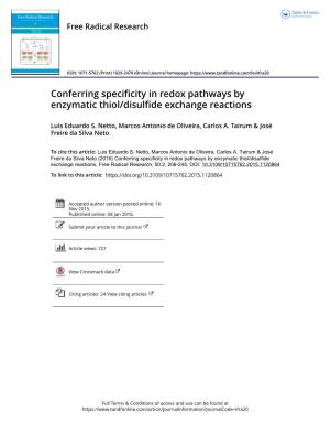 Conferring Specificity in Redox Pathways by Enzymatic Thiol/Disulfide Exchange Reactions