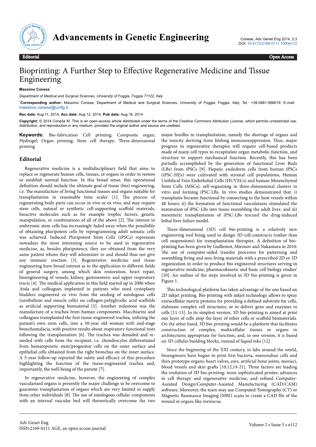 Bioprinting: a Further Step to Effective Regenerative Medicine and Tissue Engineering