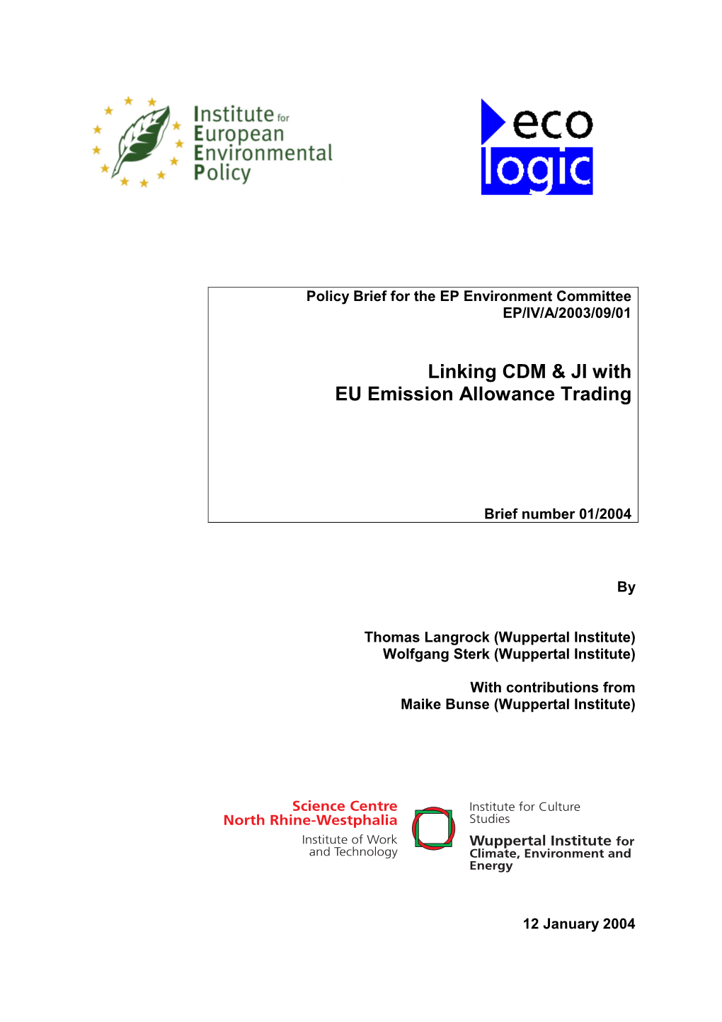 Linking CDM & JI with EU Emission Allowance Trading