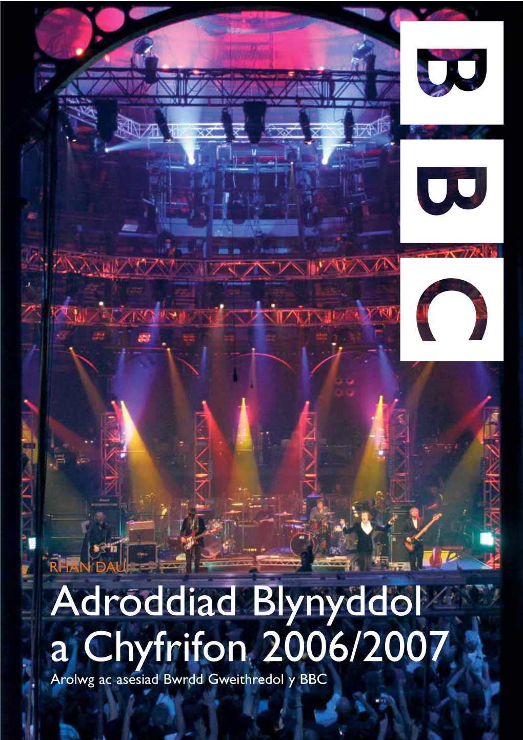 Adroddiad Blynyddol a Chyfrifon 2006/2007