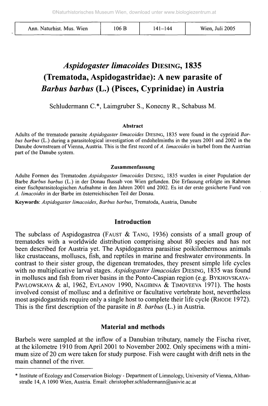 Aspidogaster Limacoides DIESING, 1835 (Trematoda, Aspidogastridae): a New Parasite of Barbus Barbus (L.) (Pisces, Cyprinidae) in Austria