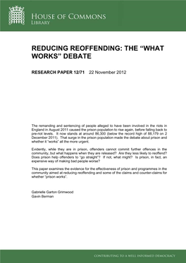 Reducing Reoffending: the “What Works” Debate