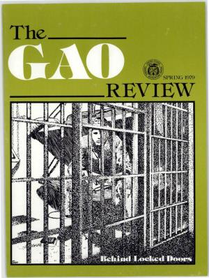 The GAO Review, Vol. 14, Issue 2, Spring 1979