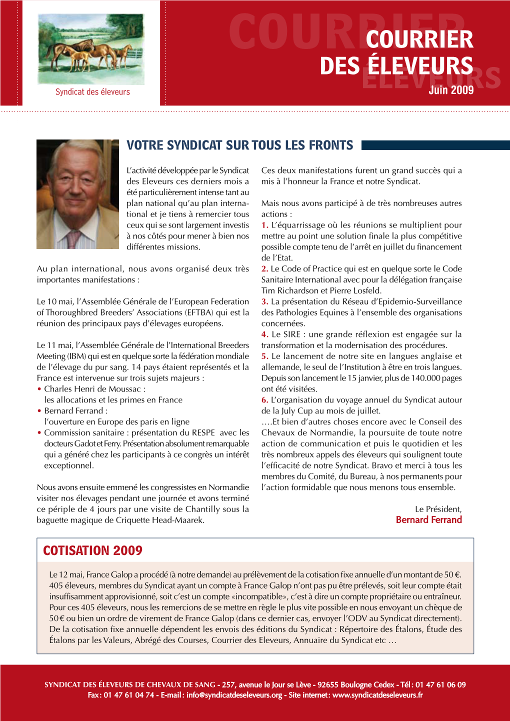 Courriercourrier DES ÉLEVEURS Syndicat Des Éleveurs Éleveursjuin 2009