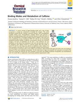 Binding Modes and Metabolism of Caffeine