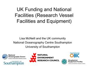 UK Funding and National Facilities (Research Vessel Facilities and Equipment)