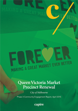 Queen Victoria Market Precinct Renewal Phase 3 Community