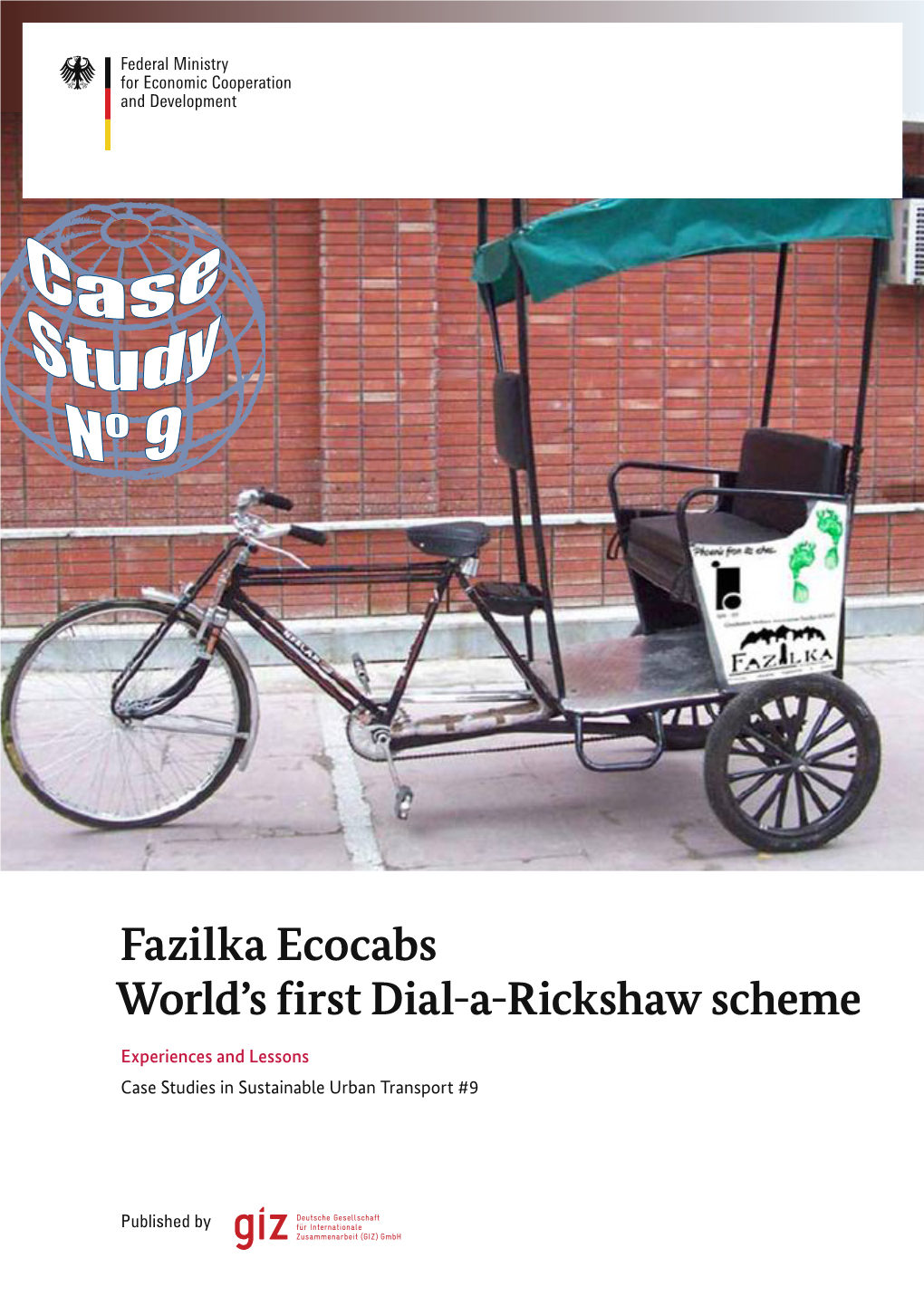 Fazilka Ecocabs World's First Dial-A-Rickshaw Scheme