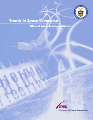 Trends in Space Commerce
