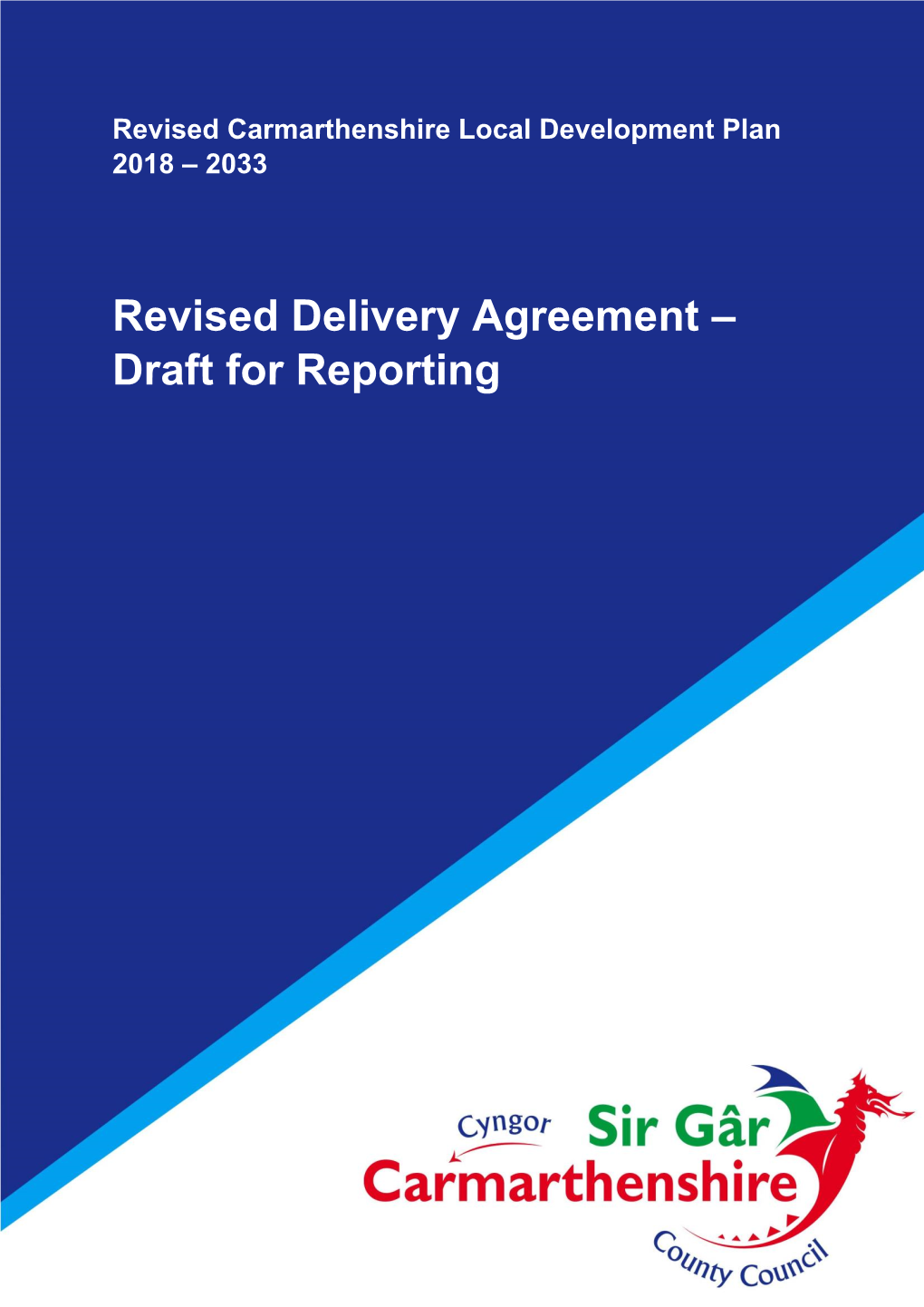 Revised Delivery Agreement – Draft for Reporting