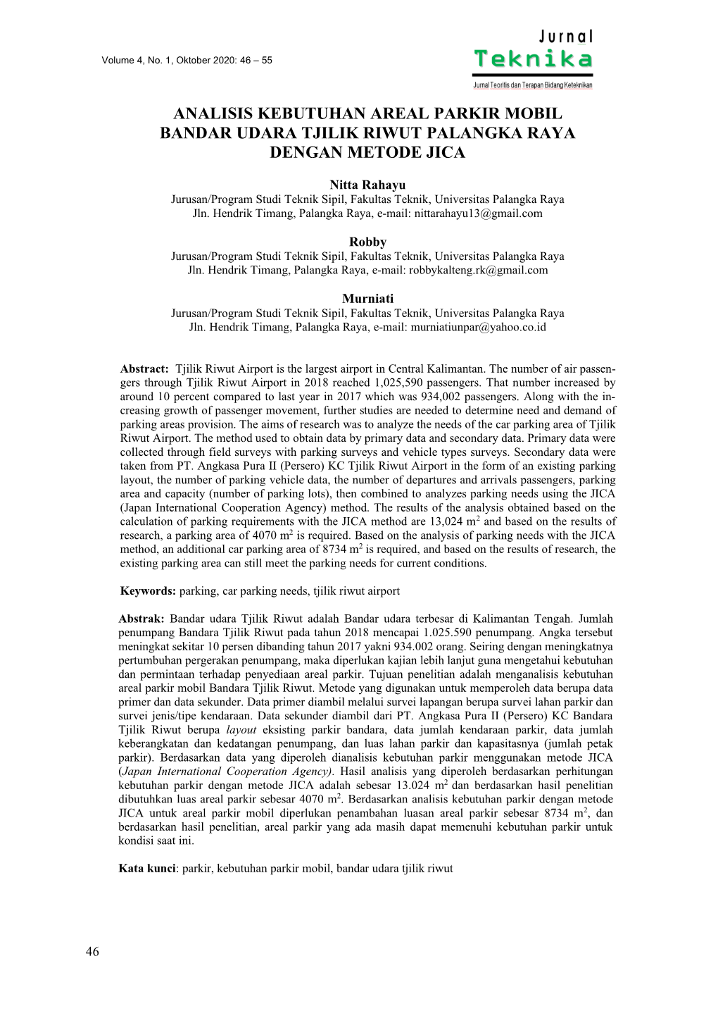 Analisis Kebutuhan Areal Parkir Mobil Bandar Udara Tjilik Riwut Palangka Raya Dengan Metode Jica