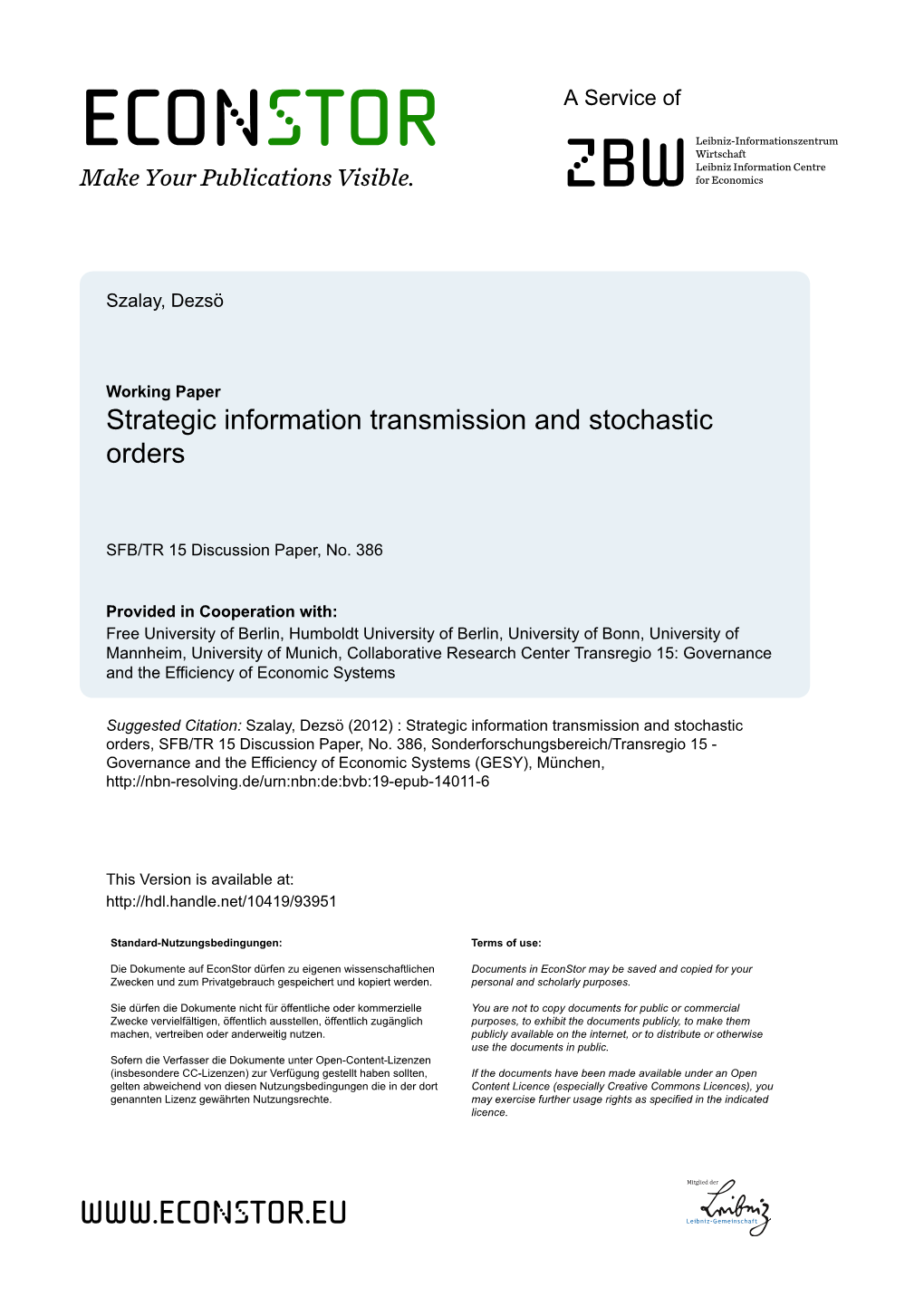 Strategic Information Transmission and Stochastic Orders