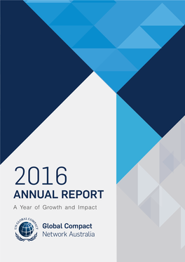 2016 ANNUAL REPORT a Year of Growth and Impact