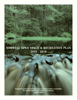 Norwell Open Space & Recreation Plan 2005-2010