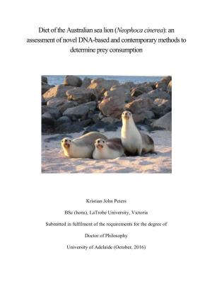 Diet of the Australian Sea Lion (Neophoca Cinerea): an Assessment of Novel DNA-Based and Contemporary Methods to Determine Prey Consumption