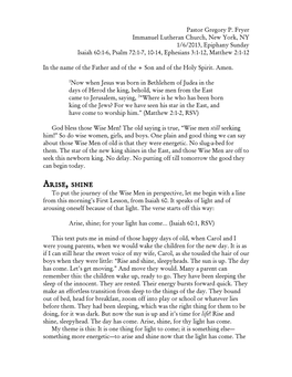 Arise, Shine to Put the Journey of the Wise Men in Perspective, Let Me Begin with a Line from This Morning’S First Lesson, from Isaiah 60