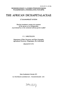 THE AFRICAN DICHAPETALACEAE a Taxonomical Revision