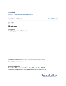 Trinity College Digital Repository Rāmāyaṇa R M Ya A