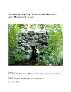 Historic Stone Highway Culverts in New Hampshire Asset Management Manual