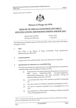 (Controlled Drug Specification) (Methoxetamine) Order 2012� Article 1