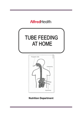 Nutrition Department This Booklet Has Been Developed by the Nutrition and Gastroenterology Department’S at Alfred Health, Melbourne
