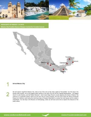 HIGHLIGHTS of MEXICO -14 DAYS Mexico City-Puebla-Oaxaca-Chiapas-Campeche-Yucatán-Cancún