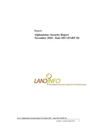 Security Report November 2010 - June 2011 (PART II)