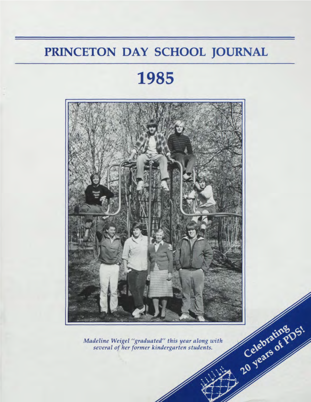 Princeton Day School Journal 1985