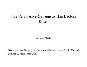 The Permissive Consensus Has Broken Down