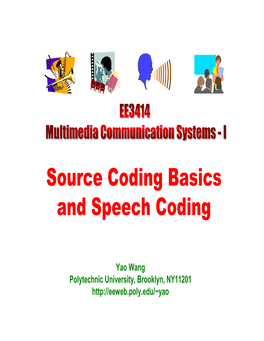 Source Coding Basics and Speech Coding