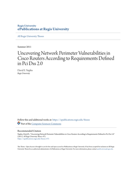 Uncovering Network Perimeter Vulnerabilities in Cisco Routers According to Requirements Defined in Pci Dss 2.0 David E