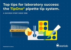 Top Tips for Laboratory Success: the Tipone® Pipette Tip System