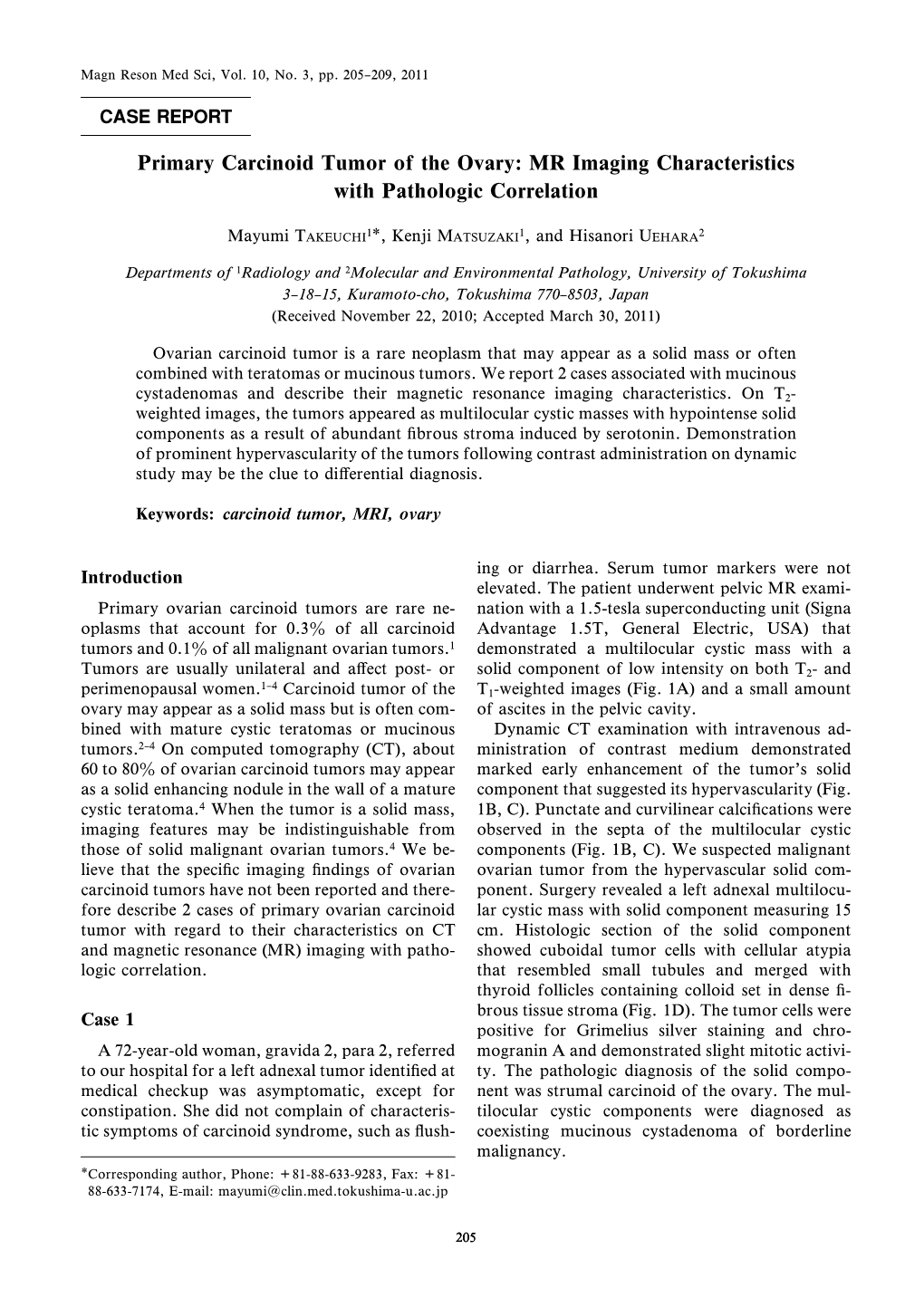 Primary Carcinoid Tumor of the Ovary: MR Imaging Characteristics with Pathologic Correlation