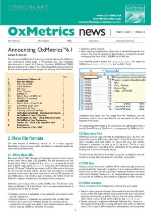 Oxmetrics News MARCH 2010 ISSUE 10 NEW MODULES NEW RELEASES FAQS USERS VIEWS COURSES and SEMINARS
