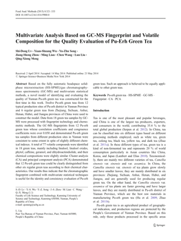 Multivariate Analysis Based on GC-MS Fingerprint and Volatile Composition for the Quality Evaluation of Pu-Erh Green Tea