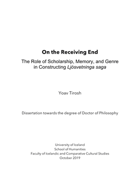 On the Receiving End the Role of Scholarship, Memory, and Genre in Constructing Ljósvetninga Saga