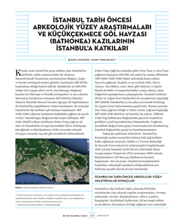 Istanbul Tarih Öncesi Arkeolojik Yüzey Araştirmalari Ve Küçükçekmece Göl Havzasi (Bathonea) Kazilarinin Istanbul’A Katkilari