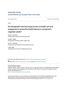 Do Transgender Men Have Equal Access to Health Care and Engagement in Preventive Health Behaviors Compared to Cisgender Adults?